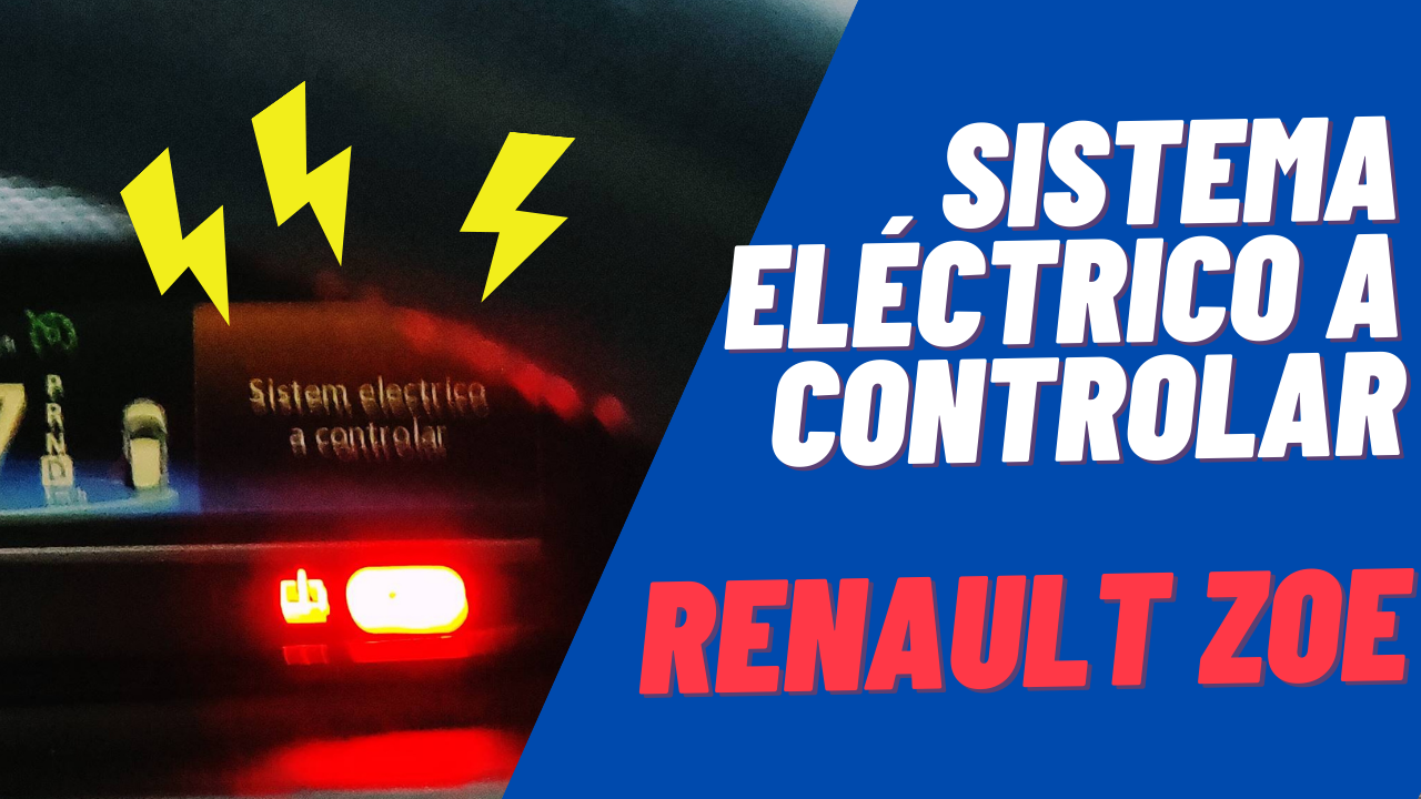 sistema eléctrico a controlar en el Renault ZOE